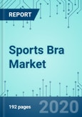 Sports Bra: Market Shares, Strategies, and Forecasts, Worldwide, 2020 to 2026- Product Image