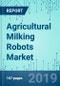 Agricultural Milking Robots: Market Shares, Strategies, and Forecasts, Worldwide, 2019 to 2025 - Product Thumbnail Image