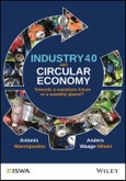 Industry 4.0 and Circular Economy. Towards a Wasteless Future or a Wasteful Planet?. Edition No. 1. International Solid Waste Association- Product Image