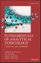 Fundamentals of Analytical Toxicology. Clinical and Forensic. Edition No. 2 - Product Image
