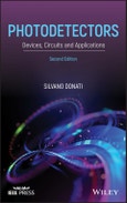 Photodetectors. Devices, Circuits and Applications. Edition No. 2- Product Image