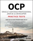 OCP Oracle Certified Professional Java SE 11 Developer Practice Tests. Exam 1Z0-819 and Upgrade Exam 1Z0-817. Edition No. 1- Product Image