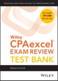 Wiley CPAexcel Exam Review 2021 Test Bank: Regulation (1-year access). Edition No. 1- Product Image