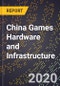 China Games Hardware and Infrastructure - Product Image