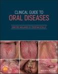 Clinical Guide to Oral Diseases. Edition No. 1- Product Image