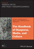 The Handbook of Diasporas, Media, and Culture. Edition No. 1. Global Handbooks in Media and Communication Research- Product Image