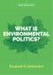 What is Environmental Politics?. Edition No. 1. Wiley Essential Clinical Guides to Understanding and Treating Issues of Child Mental Health - Product Thumbnail Image