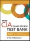 Wiley CIA Test Bank 2021. Part 1, Essentials of Internal Auditing (1-year access). Edition No. 1 - Product Thumbnail Image