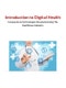 Introduction to Digital Health - Companies & Technologies Revolutionizing The Healthcare Industry - Product Thumbnail Image