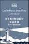 Leadership Practices Inventory (LPI). Reminder Card. Edition No. 5. J-B Leadership Challenge: Kouzes/Posner - Product Thumbnail Image