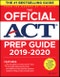 The Official ACT Prep Guide 2019-2020, (Book + 5 Practice Tests + Bonus Online Content). Edition No. 1 - Product Thumbnail Image