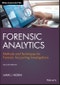Forensic Analytics. Methods and Techniques for Forensic Accounting Investigations. Edition No. 2. Wiley Corporate F&A - Product Image