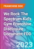 We Rock The Spectrum Kid's Gym Franchise Disclosure Document FDD- Product Image