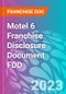 Motel 6 Franchise Disclosure Document FDD - Product Thumbnail Image