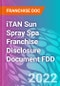 iTAN Sun Spray Spa Franchise Disclosure Document FDD - Product Thumbnail Image