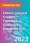 Eileen's Colossal Cookies Franchise Disclosure Document FDD - Product Thumbnail Image