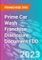 Prime Car Wash Franchise Disclosure Document FDD - Product Thumbnail Image