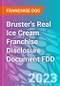 Bruster's Real Ice Cream Franchise Disclosure Document FDD - Product Thumbnail Image