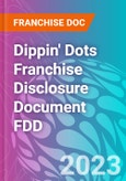 Dippin' Dots Franchise Disclosure Document FDD- Product Image