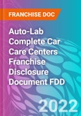 Auto-Lab Complete Car Care Centers Franchise Disclosure Document FDD- Product Image