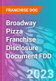 Broadway Pizza Franchise Disclosure Document FDD- Product Image