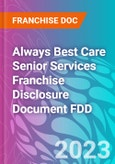 Always Best Care Senior Services Franchise Disclosure Document FDD- Product Image