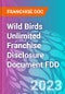 Wild Birds Unlimited Franchise Disclosure Document FDD - Product Thumbnail Image