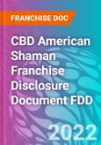 CBD American Shaman Franchise Disclosure Document FDD- Product Image