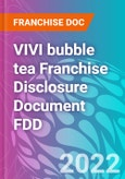 VIVI bubble tea Franchise Disclosure Document FDD- Product Image
