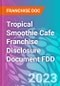 Tropical Smoothie Cafe Franchise Disclosure Document FDD - Product Thumbnail Image