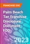 Palm Beach Tan Franchise Disclosure Document FDD - Product Thumbnail Image