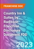 Country Inn & Suites by Radisson Franchise Disclosure Document FDD- Product Image