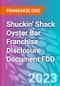 Shuckin' Shack Oyster Bar Franchise Disclosure Document FDD - Product Thumbnail Image
