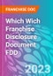 Which Wich Franchise Disclosure Document FDD - Product Thumbnail Image