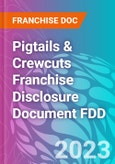 Pigtails & Crewcuts Franchise Disclosure Document FDD- Product Image