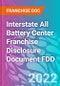 Interstate All Battery Center Franchise Disclosure Document FDD - Product Thumbnail Image