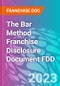 The Bar Method Franchise Disclosure Document FDD - Product Thumbnail Image