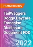 TailWaggers Doggy Daycare Franchise Disclosure Document FDD- Product Image