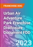 Urban Air Adventure Park Franchise Disclosure Document FDD- Product Image