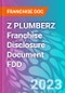 Z PLUMBERZ Franchise Disclosure Document FDD - Product Thumbnail Image