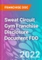 Sweat Circuit Gym Franchise Disclosure Document FDD - Product Thumbnail Image