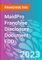MaidPro Franchise Disclosure Document FDD - Product Thumbnail Image