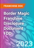 Border Magic Franchise Disclosure Document FDD- Product Image
