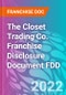 The Closet Trading Co. Franchise Disclosure Document FDD - Product Thumbnail Image