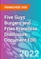 Five Guys Burgers and Fries Franchise Disclosure Document FDD - Product Thumbnail Image
