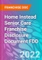 Home Instead Senior Care Franchise Disclosure Document FDD - Product Thumbnail Image