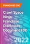 Crawl Space Ninja Franchise Disclosure Document FDD - Product Thumbnail Image