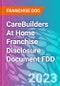 CareBuilders At Home Franchise Disclosure Document FDD - Product Thumbnail Image