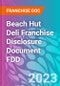 Beach Hut Deli Franchise Disclosure Document FDD - Product Thumbnail Image