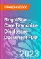 BrightStar Care Franchise Disclosure Document FDD - Product Thumbnail Image